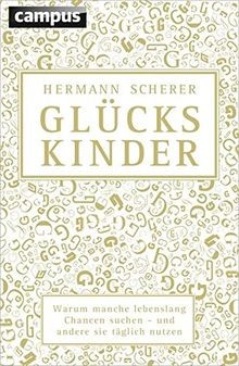 Glückskinder warum manche - glückskinder:,