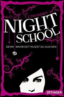 Night school denn wahrheit - 3:,