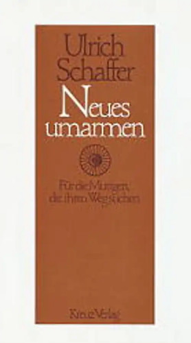 Neues umarmen für die - neues,
